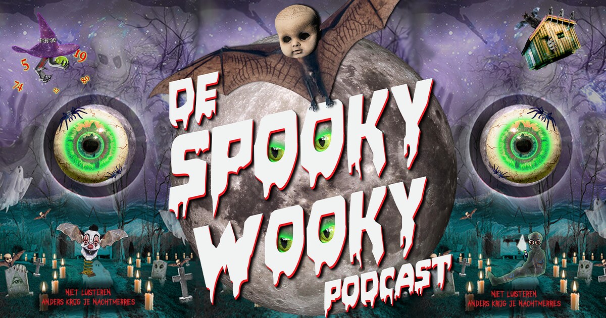 Griezelen met de podcast Spooky Wooky